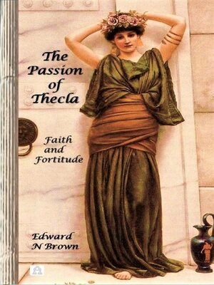 cover image of The Passion of Thecla